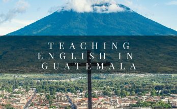 Teaching English in Guatemala