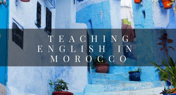 Teaching English in Morocco