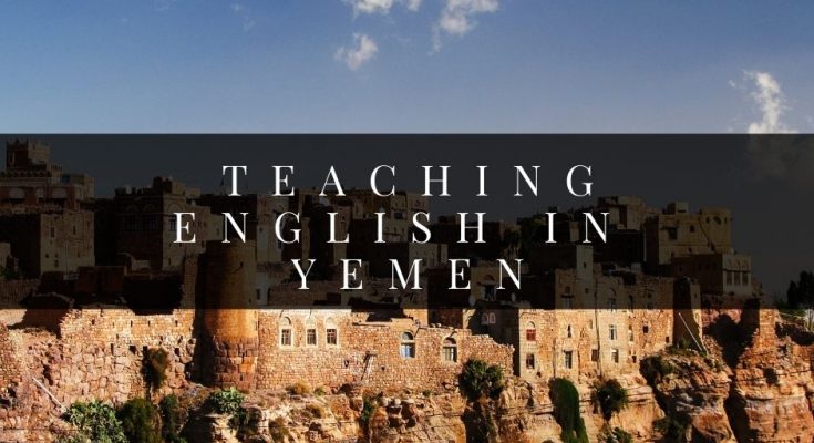 Teaching English in Yemen