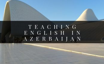 Teaching English in Azerbaijan