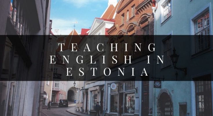 Teaching English in Estonia