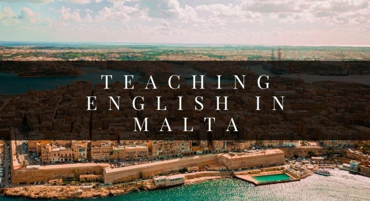 Teaching English in Malta