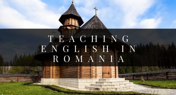 Teaching English in Romania