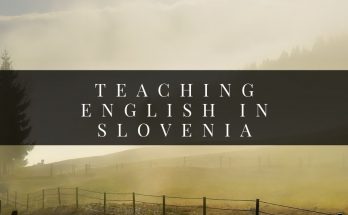 Teaching English in Slovenia