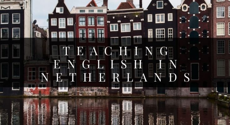 Teaching English in the Netherlands